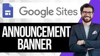 How to Add an Announcement Banner to Google Sites