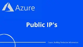 Azure #8 - Public IP Addresses | Azure Tutorial