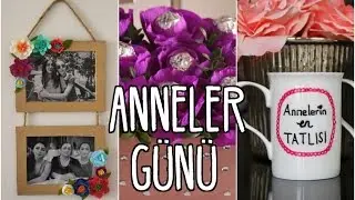 Anneler Günü Hediye Fikirleri / KENDİN YAP / DIY Mother's Day Gift Ideas