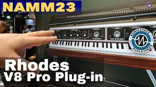 NAMM 2023  Rhodes V8 Pro - Official Laser guided sample Instrument