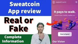 Sweatcoin App Real or Fake | Sweatcoin App Review | Payment Proof | Withdrawal Proof | Login Problem