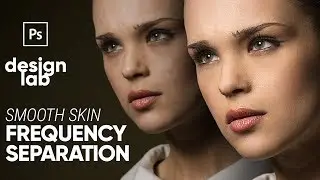 Frequency Separation Skin Retouching / Photoshop Tutorial