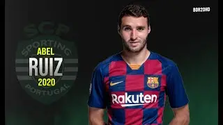 Abel Ruiz 2020 ● Welcome to Sporting CP ● Crazy Skills- HD