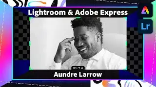 Lightroom & Adobe Express