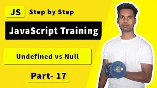 JavaScript Undefined vs Null | JavaScript Bangla Tutorial