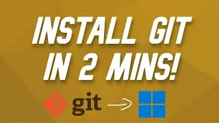 How to Install Git on Windows 10/11 (2023)