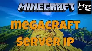 Minecraft MegaCraft Server IP Address