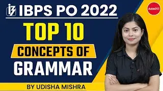 TOP 10 MOST IMPORTANT CONCEPTS OF GRAMMAR- IBPS PO 2022 | English Tricks by Udisha Mishra