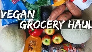 $30 High Carb VEGAN GROCERY HAUL