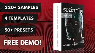 SPECTRÜM Vol. 2 - Melodic Techno Ableton Templates, Presets, Samples Pack