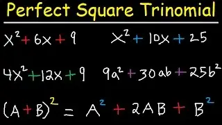 Factoring Perfect Square Trinomials