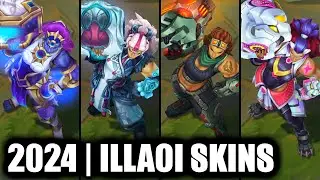 ALL ILLAOI SKINS SPOTLIGHT 2024 | League of Legends