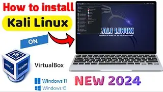 How to Install Kali Linux in VirtualBox | Kali Linux Kaise Download aur Install Karen VirtualBox Me