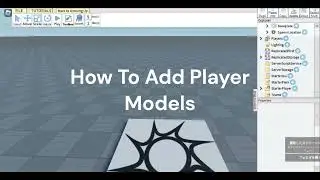 Roblox How to Add Player Models ‐ Studio Lite