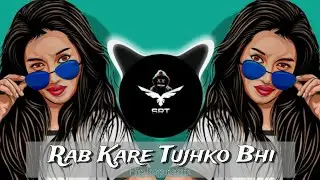 Rab Kare Tujhko Bhi Pyar Ho Jaye | New Remix Song | Hip Hop Trap | Tera Dil Bhi Jana | SRT MIX