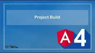 Angular 8/6/4 Part 17 - Project Build - Learn Infinity