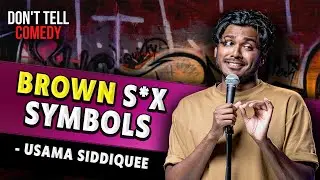 Offensive Accents and Brown S*x Symbols | Usama Siddiquee | Stand Up Comedy