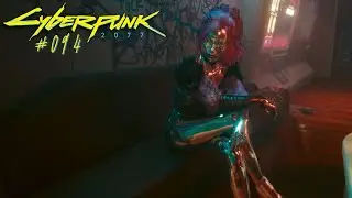Let's Play Cyberpunk 2077 / #094 / Lizzy Wizzy and her unfaithful manager