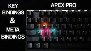 STEELSERIES APEX PRO (Key Bindings & Meta Bindings)