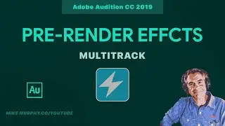 How To Pre-Render a Track in Adobe Audition CC 2019