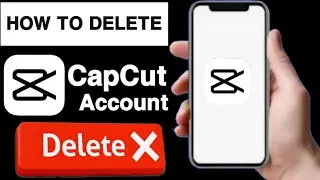 How to delete capcut account||Capcut account delete||Delete capcut account||Unique tech 55