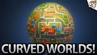 Make Awesome Curved Worlds!