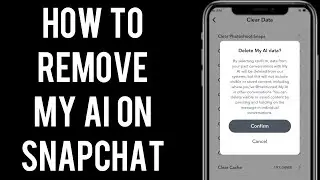 How to Remove My Ai On Snapchat Without Snapchat plus 2023| Remove Snapchat My Ai Without Plus Snap