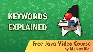 Java Tutorial for Beginners 1 - Basic keywords explained