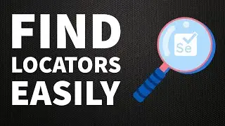 Selenium Locators (How To Get Them Easily)