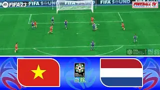 FIFA 23 - VIETNAM vs NETHERLANDS - FIFA WOMENS WORLD CUP 2023 - GROUP STAGE - GAMEPLAY PC