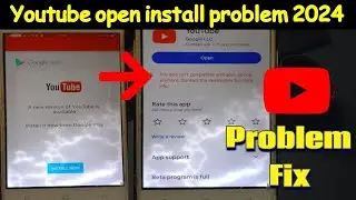 A New version of YouTube is available error   Problem Fix solution 2024   YouTube App not working