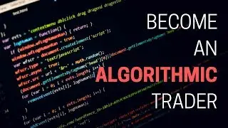 What is Algorithmic Trading & How to Get Started