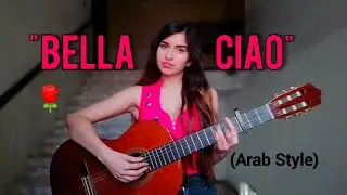 "Bella Ciao" (cover) BUT.. Arab Style💃🌹[Arab Girl Version]