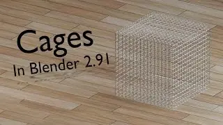 Easy Cages in Blender 2.91! (Wireframe Modifier)