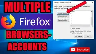 How to Create Multiple Profiles on Mozilla Firefox