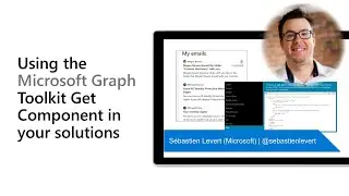 Using the Microsoft Graph Toolkit Get Component in your solutions