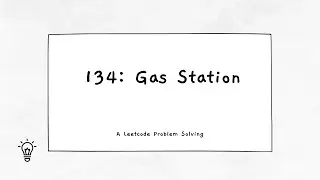 134: gas station | Leetcode | Problem Solving