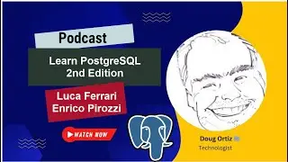 Learn PostgreSQL - 2nd Edition - Authors - Podcast