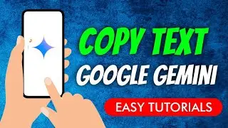 How To Copy Text In Google Gemini App