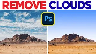 How to Remove Clouds in Photoshop CC, CS6 | Magic Cloud Removal Trick