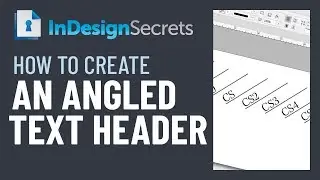 InDesign How-To: Create an Angled Text Header (Video Tutorial)