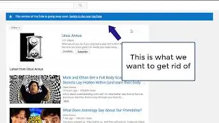 How To Remove "This version of Youtube is going away soon" alert Tutorial