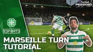 🎮 Marseille Turn/ McGeady spin Tutorial on Efootball PES 2020 ft. Celtic Esports' JORCHA