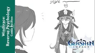 【Genshin Impact Dub Comic】 || 『Windtrace: Reverse Psychology』