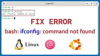 How to FIX ERROR: bash ifconfig command not found on Linux