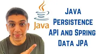 Java Persistence API and Spring Data JPA