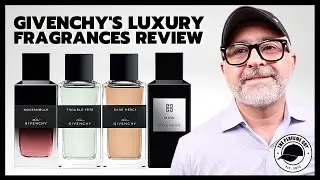 GIVENCHY La Collection Particuliere Fragrances Review | Luxury Private Perfumes By Givenchy
