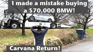 I returned my BMW to Carvana!