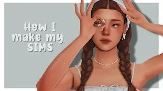 How I make my SIMS - The Sims 4: CAS 🤍