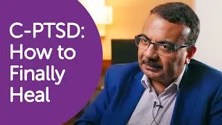 How to Heal from Complex PTSD (C-PTSD)